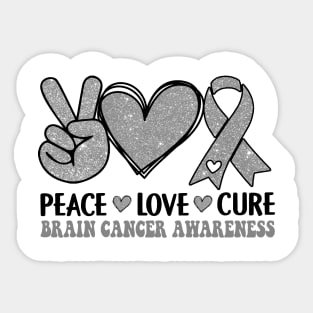 Brain Cancer Awareness, Peace Love Cure, Brain Tumor Awareness, Glioblastoma Awareness Sticker